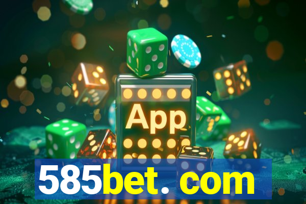 585bet. com